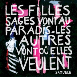Les filles sages vont au paradis, les autres vont où elles veulent