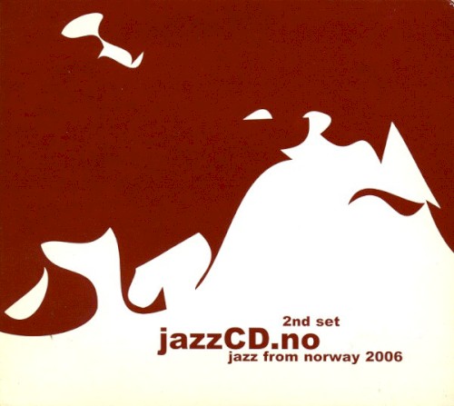 jazzCD.no: Jazz From Norway 2006, 2nd set
