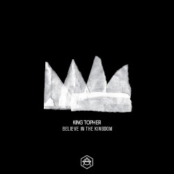 Believe In The Kingdom