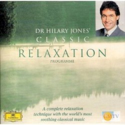 Dr. Hilary Jones Classic Relaxation Programme
