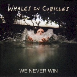 We Never Win