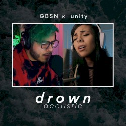Drown [Acoustic]
