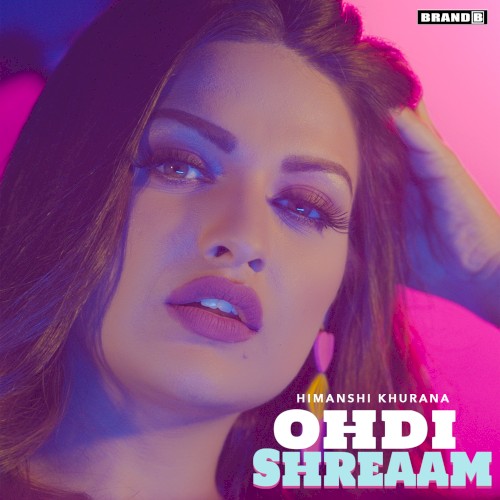 Ohdi Shreaam