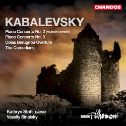 Piano Concertos Nos. 2, 3 / Colas Breugnon Overture / The Comedians