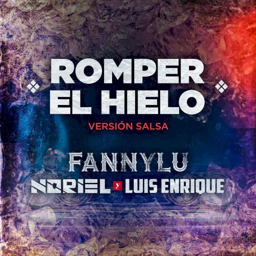 Romper el hielo (versión salsa)