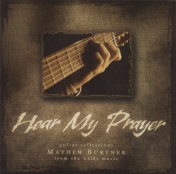 Hear My Prayer