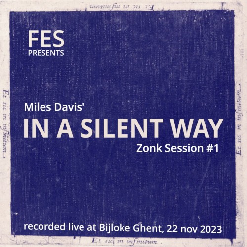 In a Silent Way