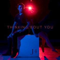 Thinking ’Bout You