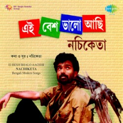 Ei Besh Bhalo Aachhi Nachiketa