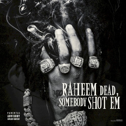 Raheem Dead, Somebody Shot Em