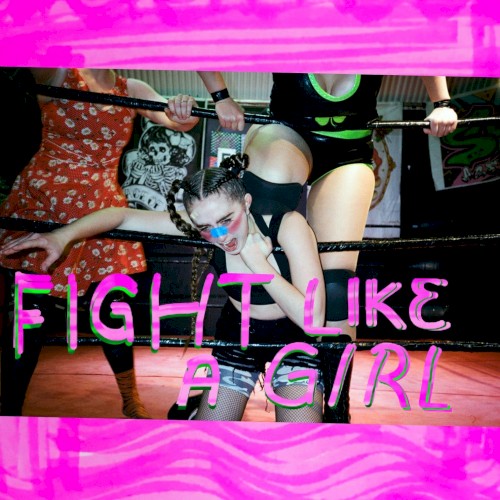 Fight Like a Girl