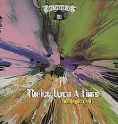 Rubble, Volume 20: Thrice Upon a Time (Nothing Is Real)