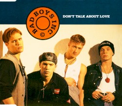 Don't Talk About Love