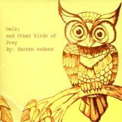 Owls; and Other Birds of Prey
