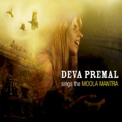 Deva Premal Sings the Moola Mantra