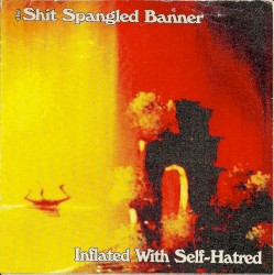 Inflated With Self-Hatred