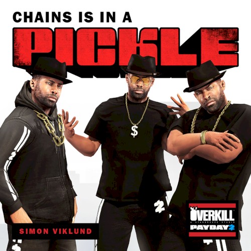Chains is in a Pickle