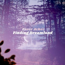 Finding Dreamland