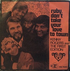 Ruby, Don’t Take Your Love to Town / Listen to the Music