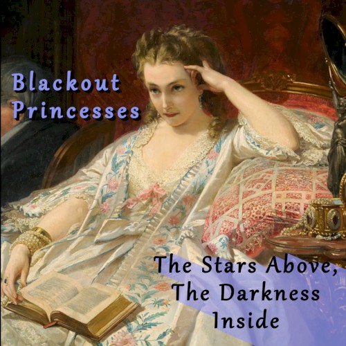 The Stars Above, the Darkness Inside