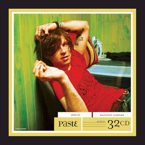 Paste Magazine Sampler #32: June 2007