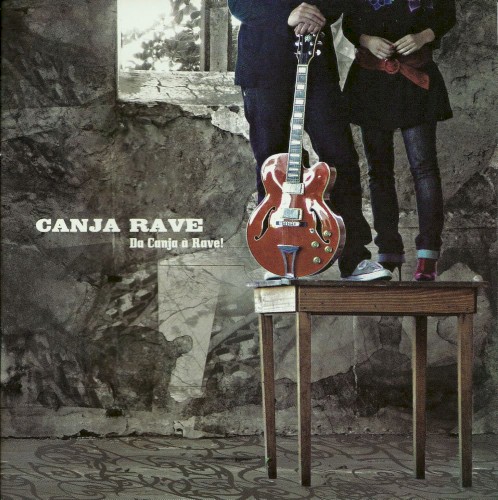 Da Canja à Rave