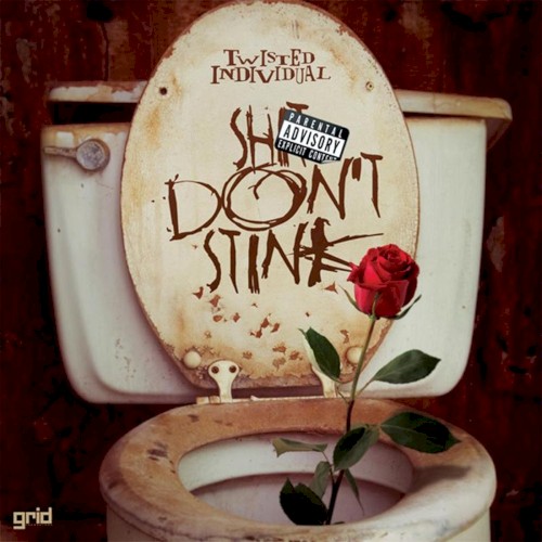 Shit Don't Stink