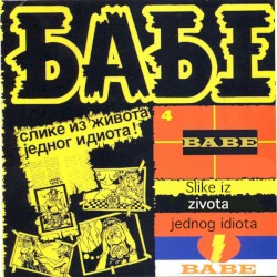 Slike Iz Života Jednog Idiota!