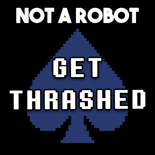 Get Thrashed