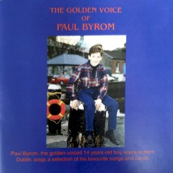 THE GOLDEN VOICE OF PAUL BYROM