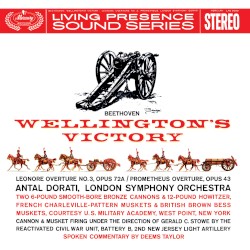 Wellington’s Victory / Leonore Overture no. 3, op. 72a / Prometheus Overture, op. 43