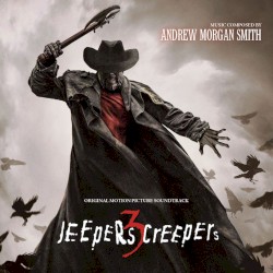 Jeepers Creepers 3 (Original Motion Picture Soundtrack)