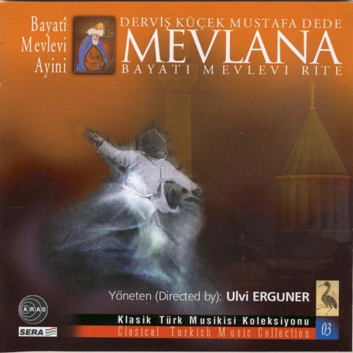 Mevlana Beyati Mevlevi Ayini- Derviş Küçek Mustafa Dede
