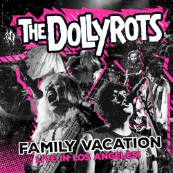 Family Vacation: Live in Los Angeles