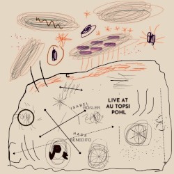 Live at Au Topsi Pohl