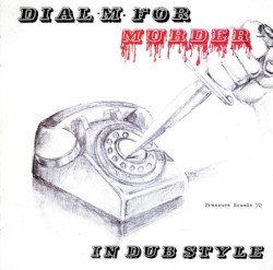 Dial ·M· For Murder - In Dub Style