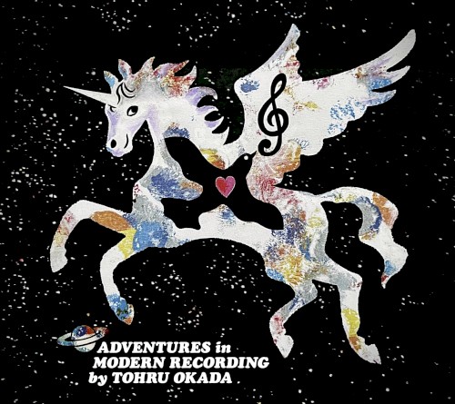 Adventures in Modern Recording by TOHRU OKADA