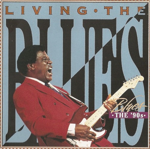 Living the Blues – The ’90s