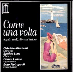 Come una volta