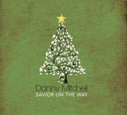 Savior On The Way
