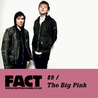 FACT Mix 89: The Big Pink