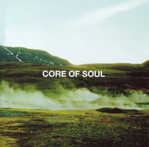 CORE OF SOUL THE BEST