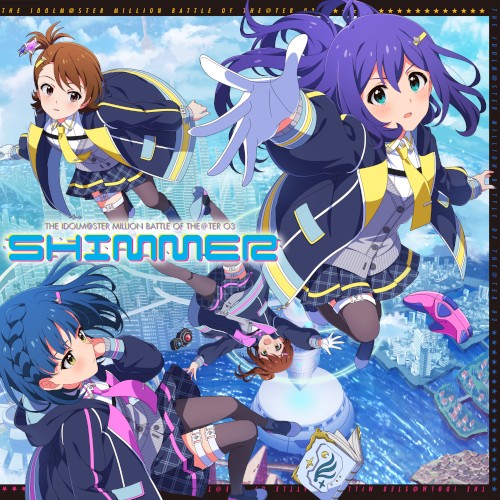 THE IDOLM@STER MILLION BATTLE OF THE@TER 03 SHIMMER