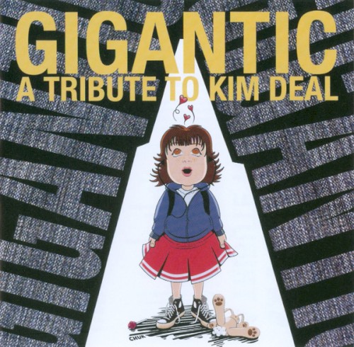 Gigantic: A Tribute to Kim Deal