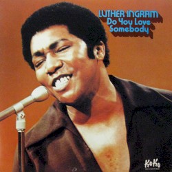 Do You Love Somebody