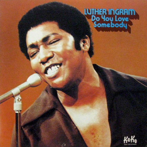 Do You Love Somebody