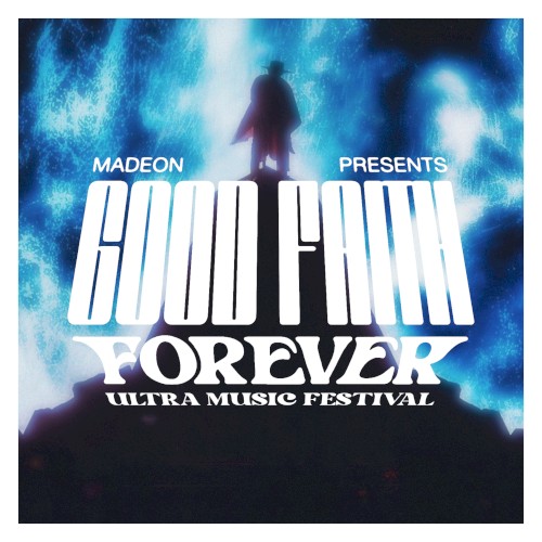 Good Faith Forever