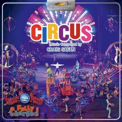 Circus - Act Music From the 141st Ringling Bros. And Barnum & Bailey Circus Show