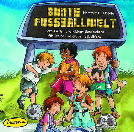 Bunte Fußballwelt