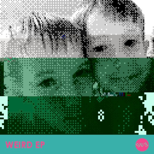 WEIRD EP